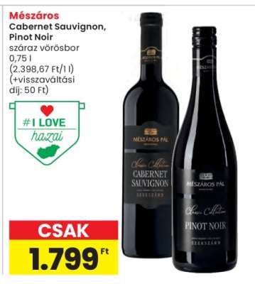 Mészáros Cabernet Sauvignon, Pinot Noir