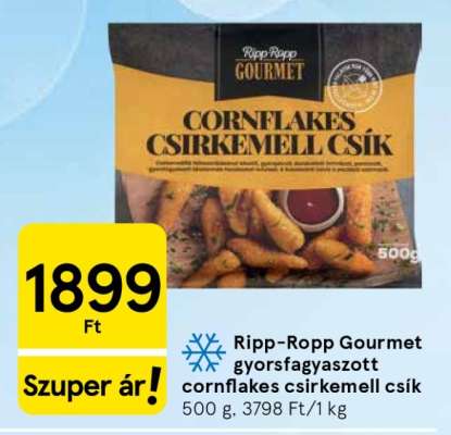 RIPP-ROPP GOURMET GYORSFAGYASZTOTT CORNFLAKES CSIRKEMELL CSÍK