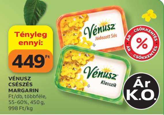 Vénusz Csészés Margarin