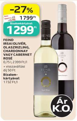 FEIND IRSAI OLIVÉR, OLASZRIZLING, CHARDONNAY VAGY CABERNET ROSÉ