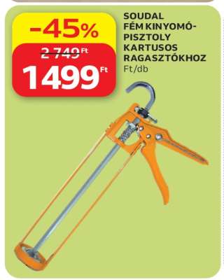 SOUDAL FÉM KINYOMÓPISZTOLY KARTUSOS RAGASZTÓKHOZ