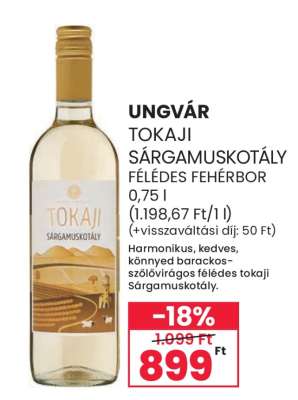 TOKAJI SÁRGAMUSKOTÁLY FÉLÉDES FEHÉRBOR