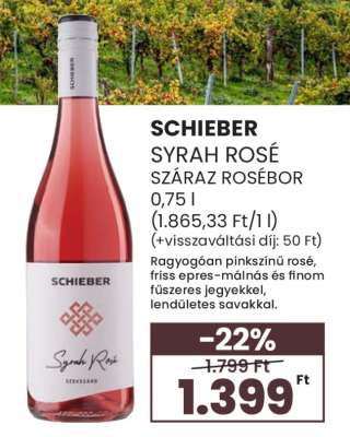 SCHIEBER SYRAH ROSÉ SZÁRAZ ROSÉBOR