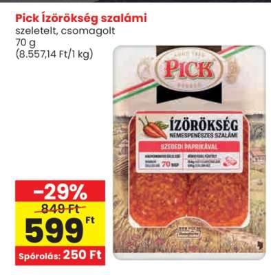 PICK ÍZÖRÖKSÉG SZALÁMI