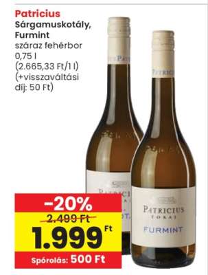 Patricius Sárgamuskotály, Furmint