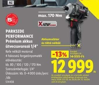 PARKSIDE PERFORMANCE Prémium akkus ütvecsavarozó 1/4”