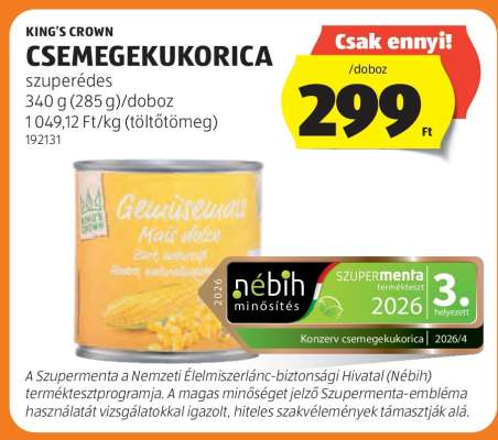 KING'S CROWN CSEMEGEKUKORICA