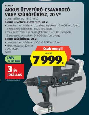FERREX AKKUS ÜTVEFÚRÓ-CSAVAROZÓ VAGY SZÚRÓFŰRÉSZ, 20 V
