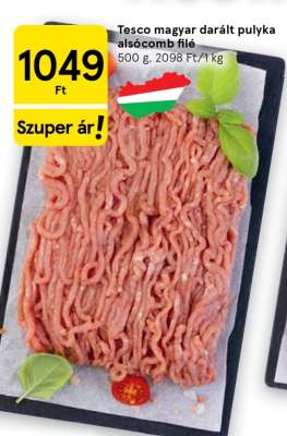 Tesco magyar darált pulyka alsócomb filé