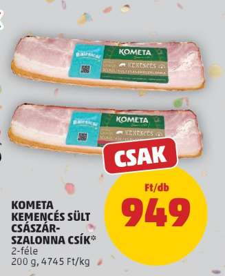 Kometa Kemencés sült császárszalonna csík