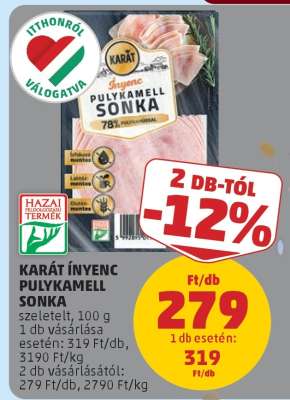 KARÁT Ínyenc Pulykamell Sonka