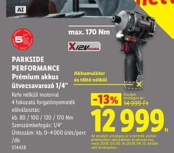 PARKSIDE PERFORMANCE Prémium akkus ütvecsavarozó 1/4”