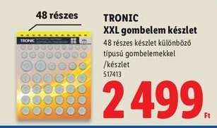 TRONIC XXL gombelem készlet