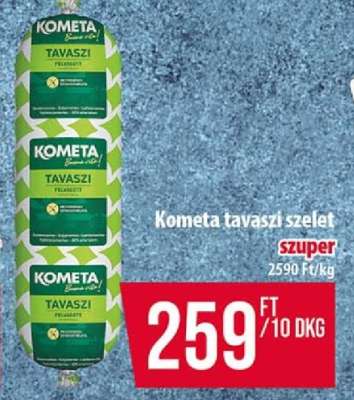 Kometa tavaszi szelet