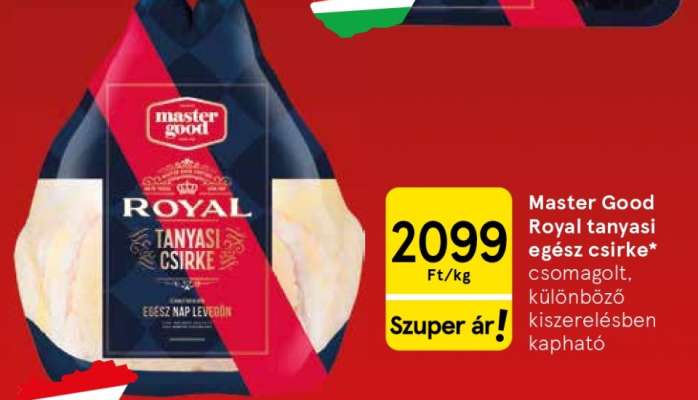Master Good Royal Tanyasi egész csirke