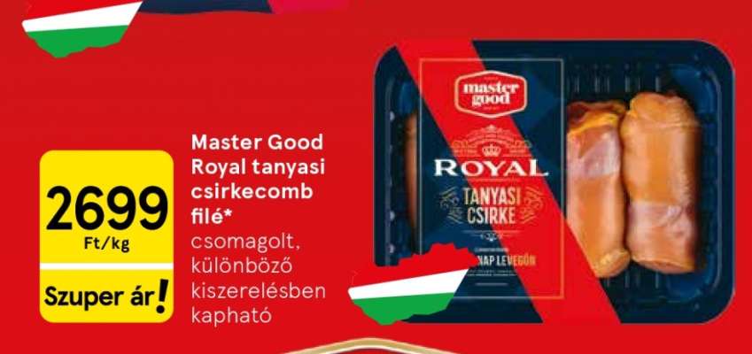 Master Good Royal tanyasi csirkecomb filé