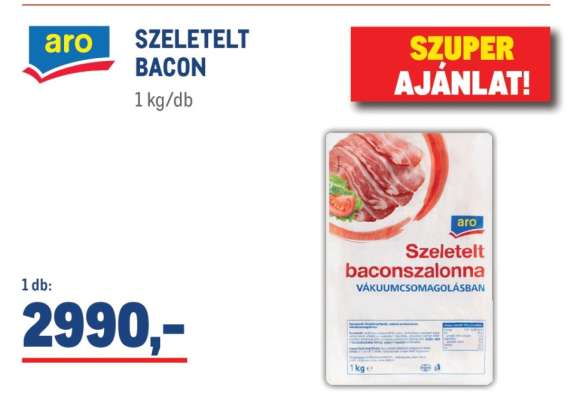 aro SZELETELT BACON