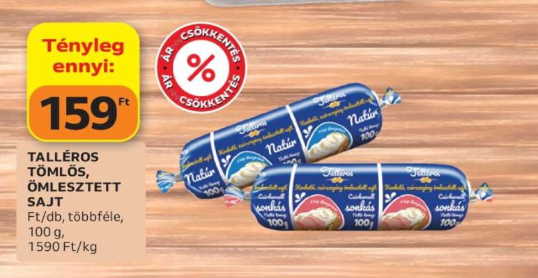 Talléros tömlős ömlesztett sajt