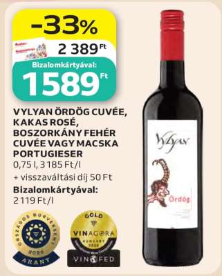 Vylyan Ördög Cuvée, Kakas Rosé, Boszorkány Fehér Cuvée vagy Macska Portugieser