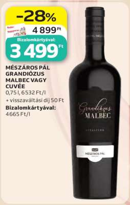 MÉSZÁROS PÁL GRANDIÓZUS MALBEC VAGY CUVÉE