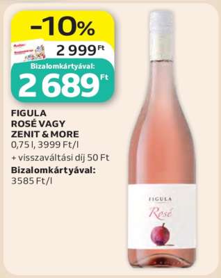 FIGULA ROSÉ VAGY ZENIT & MORE