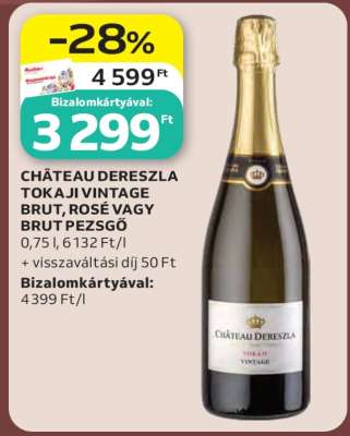 CHÂTEAU DERESZLA TOKAJI VINTAGE BRUT, ROSÉ VAGY BRUT PEZSGŐ