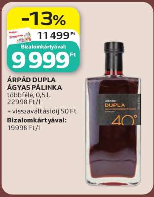 ÁRPÁD DUPLA ÁGYAS PÁLINKA