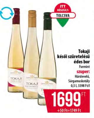 Tokaji késői szüretelésű édes bor