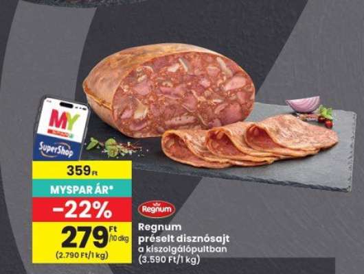 Regnum préselt disznósajt a kiszolgálópultban
