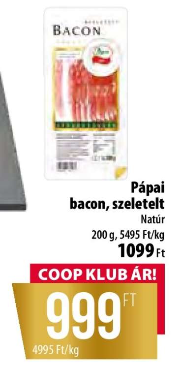 Pápai bacon, szeletelt