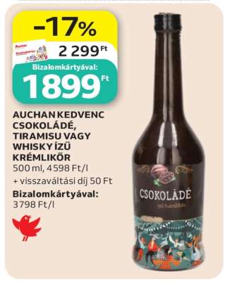 AUCHAN KEDVENC CSOKOLÁDÉ, TIRAMISU VAGY WHISKY ÍZŰ KRÉMLIKŐR