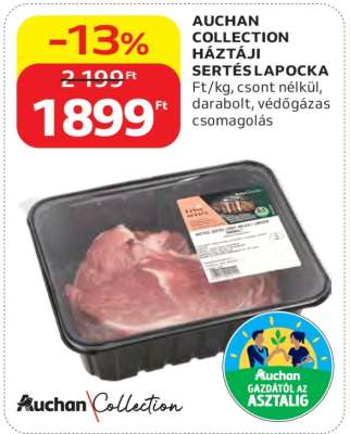 AUCHAN COLLECTION HÁZTÁJI SERTÉS LAPOCKA