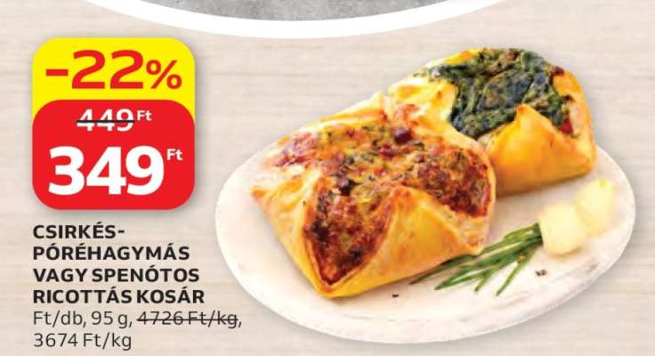 CSIRKÉS-PÓRÉHAGYMÁS VAGY SPENÓTOS RICOTTÁS KOSÁR