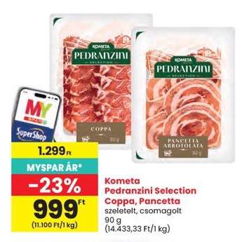 Kometa Pedranzini Selection Coppa, Pancetta