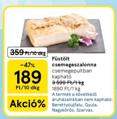 Füstölt csemegeszalonna