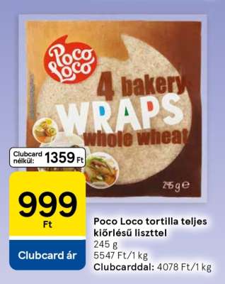 Poco Loco tortilla teljes kiőrlésű liszttel