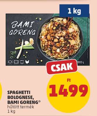 SPAGHETTI BOLOGNESE, BAMI GORENG
