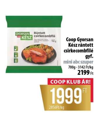 Coop GYORSAN KÉSZ rántott csirkecombfilé