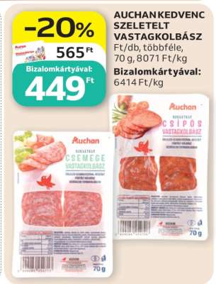 AUCHAN KEDVENC SZELETELT VASTAGKOLBÁSZ