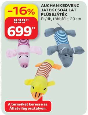 AUCHAN KEDVENC JÁTÉK CSŐÁLLAT PLÜSSJÁTÉK