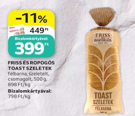 FRISS ÉS ROPOGÓS TOAST SZELETEK