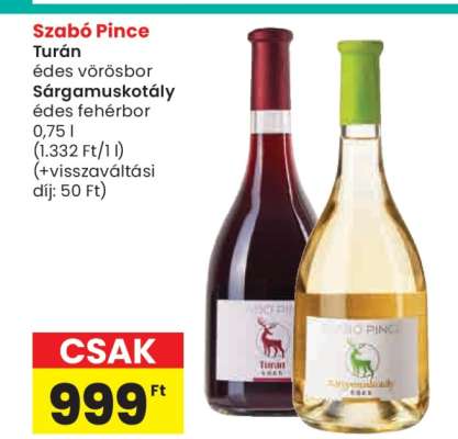 Szabó Pince Turán édes vörösbor / Sárgamuskotály édes fehérbor