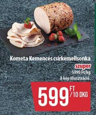 KOMETA KEMENCÉS CSIRKEMELLSONKA