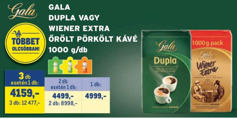 Gála Dupla vagy Wiener Extra